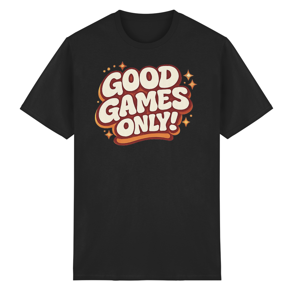 Good Games Only! - Heavy Cotton T-Shirt