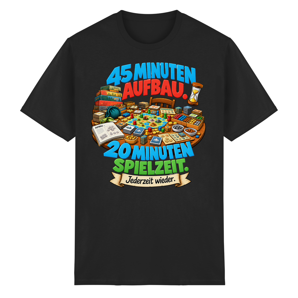 45 Minuten Aufbau. 20 Minuten Spielzeit. - Heavy Cotton T-Shirt