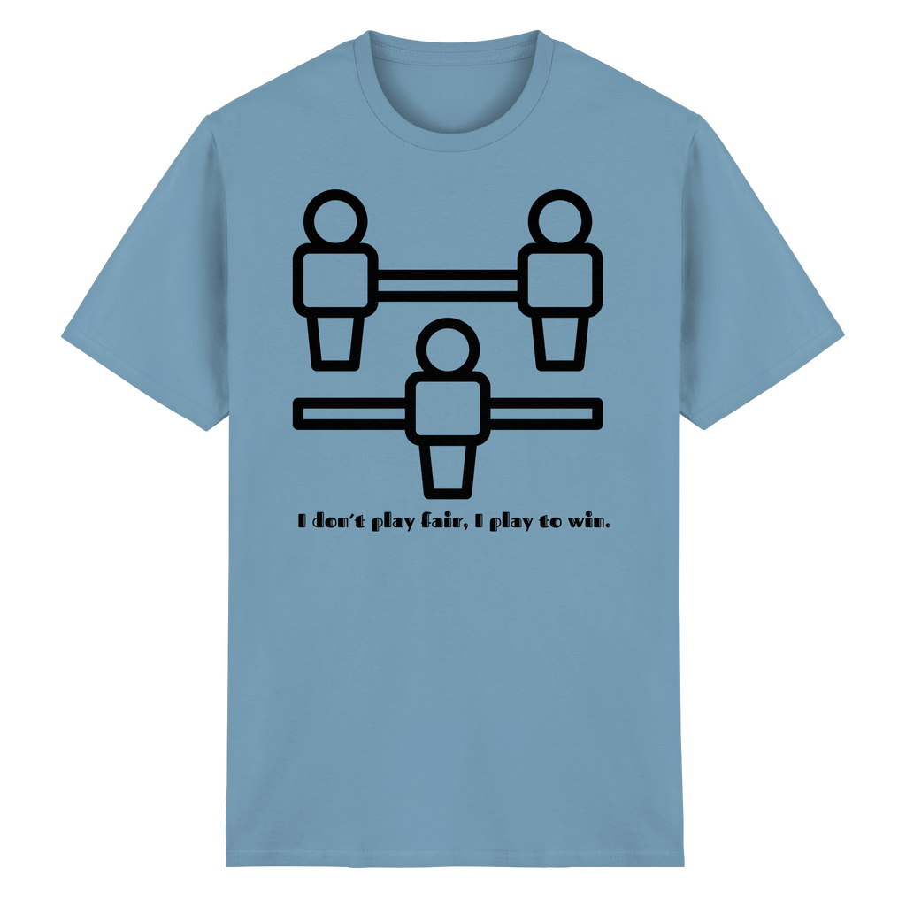 I Don't Play Fair, I Play to Win - Heavy Cotton T-Shirt