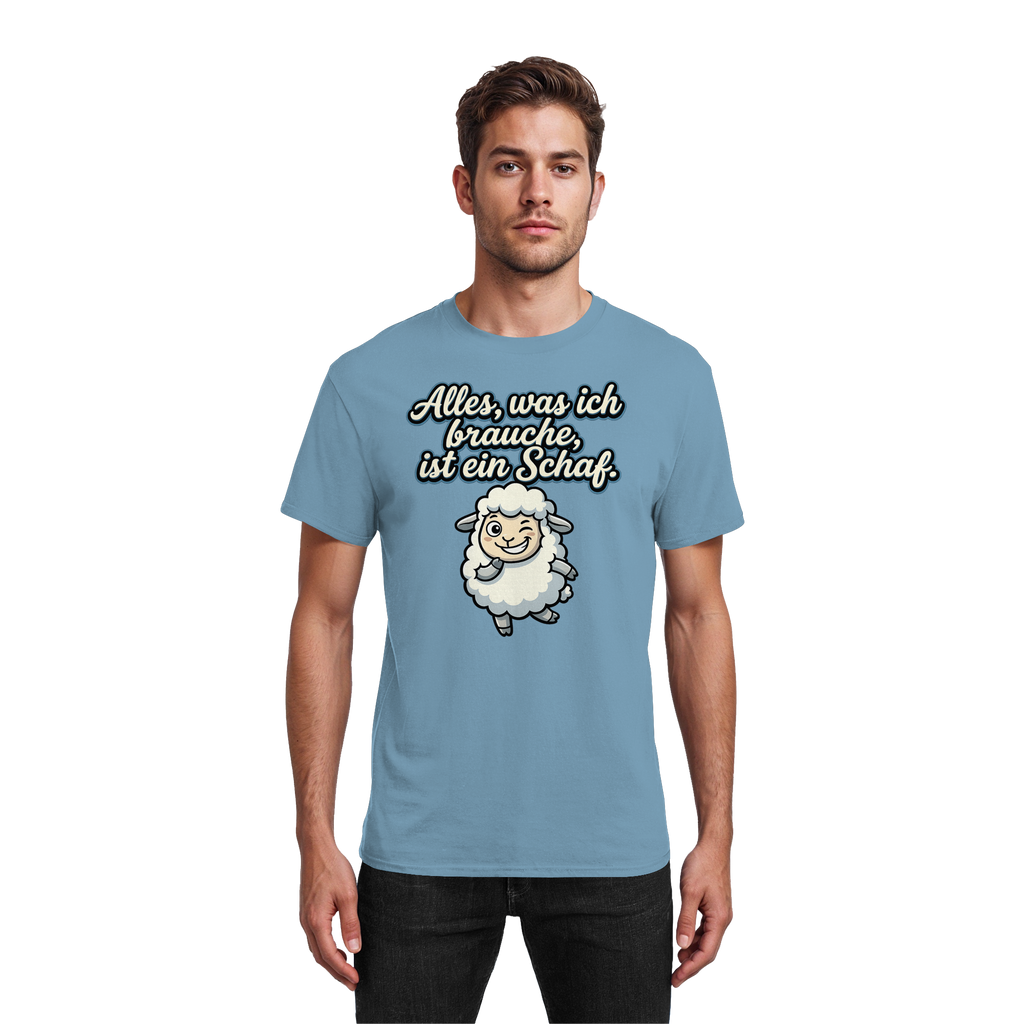 Alles, was ich brauche, ist ein Schaf!  - Heavy Cotton T-Shirt