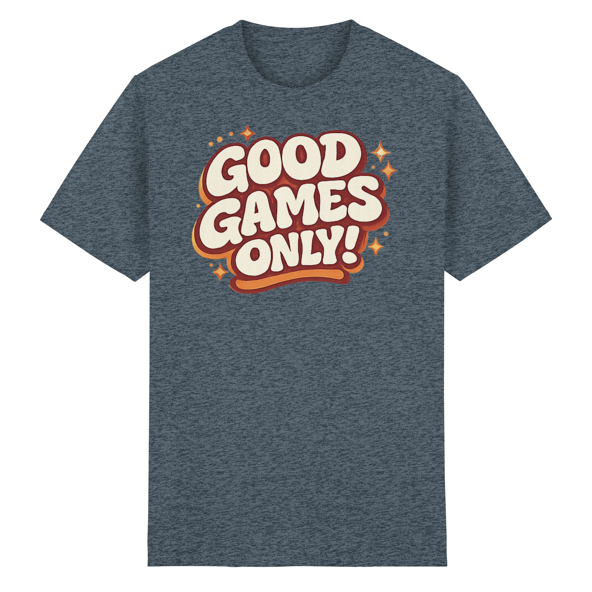 Good Games Only! - Heavy Cotton T-Shirt
