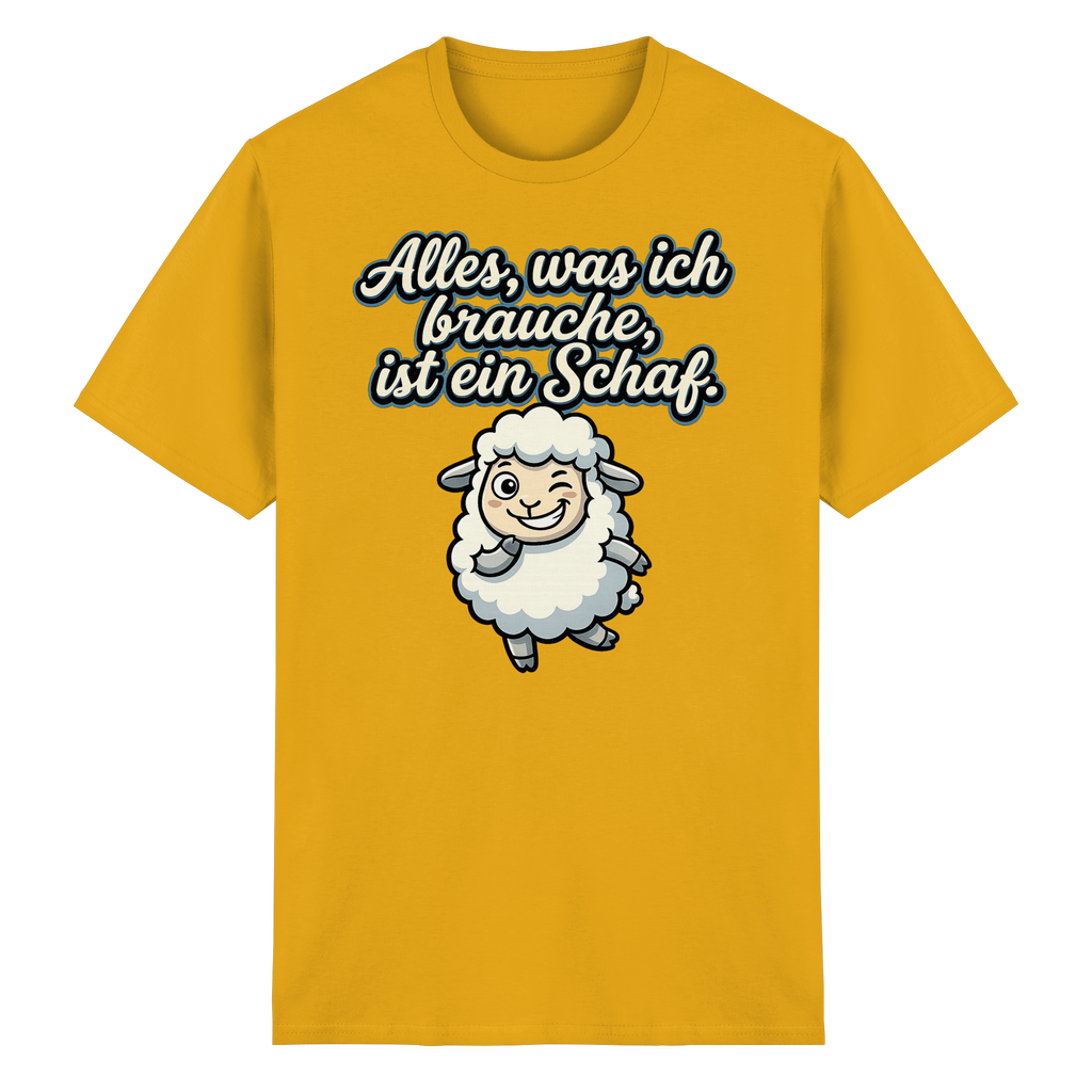 Alles, was ich brauche, ist ein Schaf!  - Heavy Cotton T-Shirt