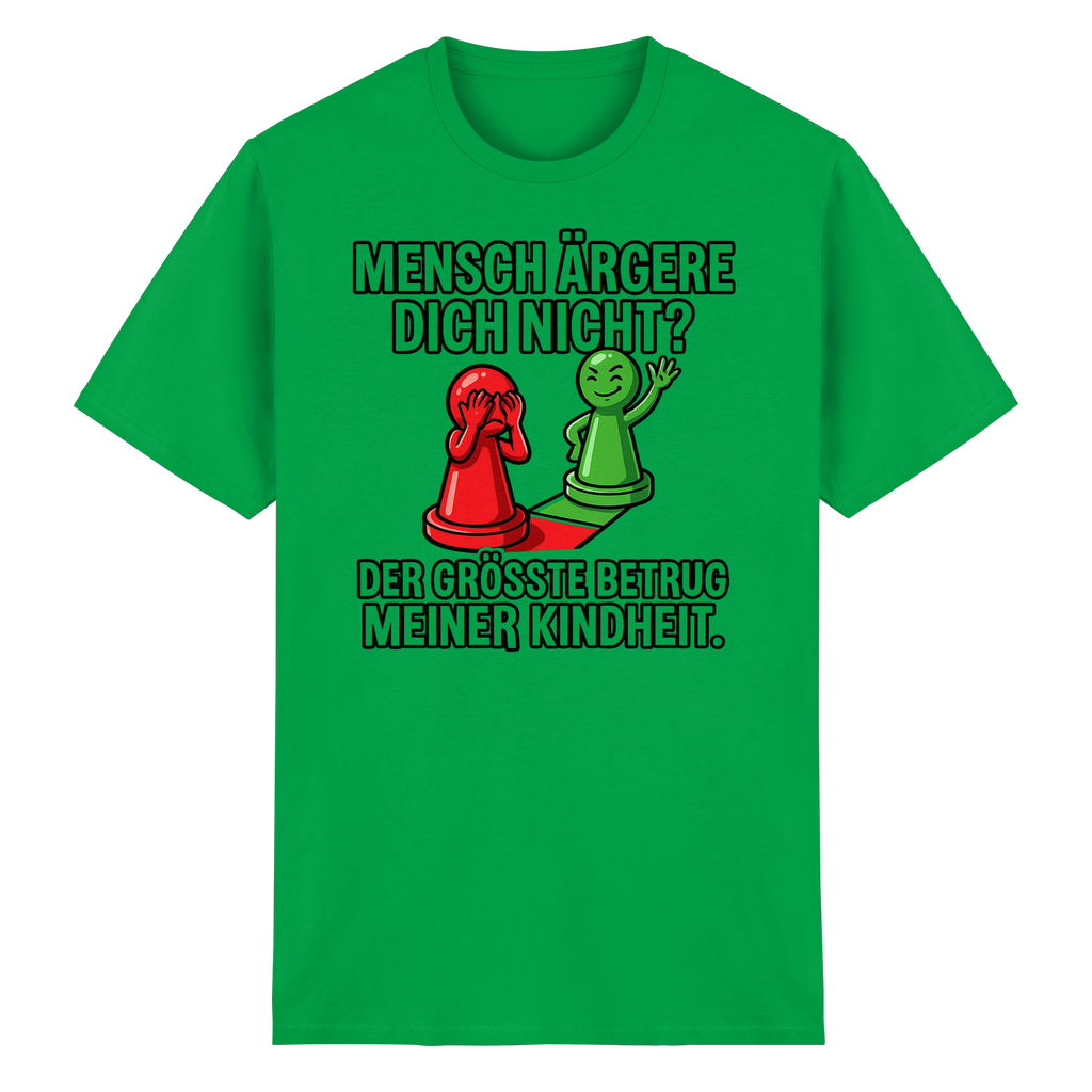 Mensch ärgere dich nicht? – Passiert. - Heavy Cotton T-Shirt