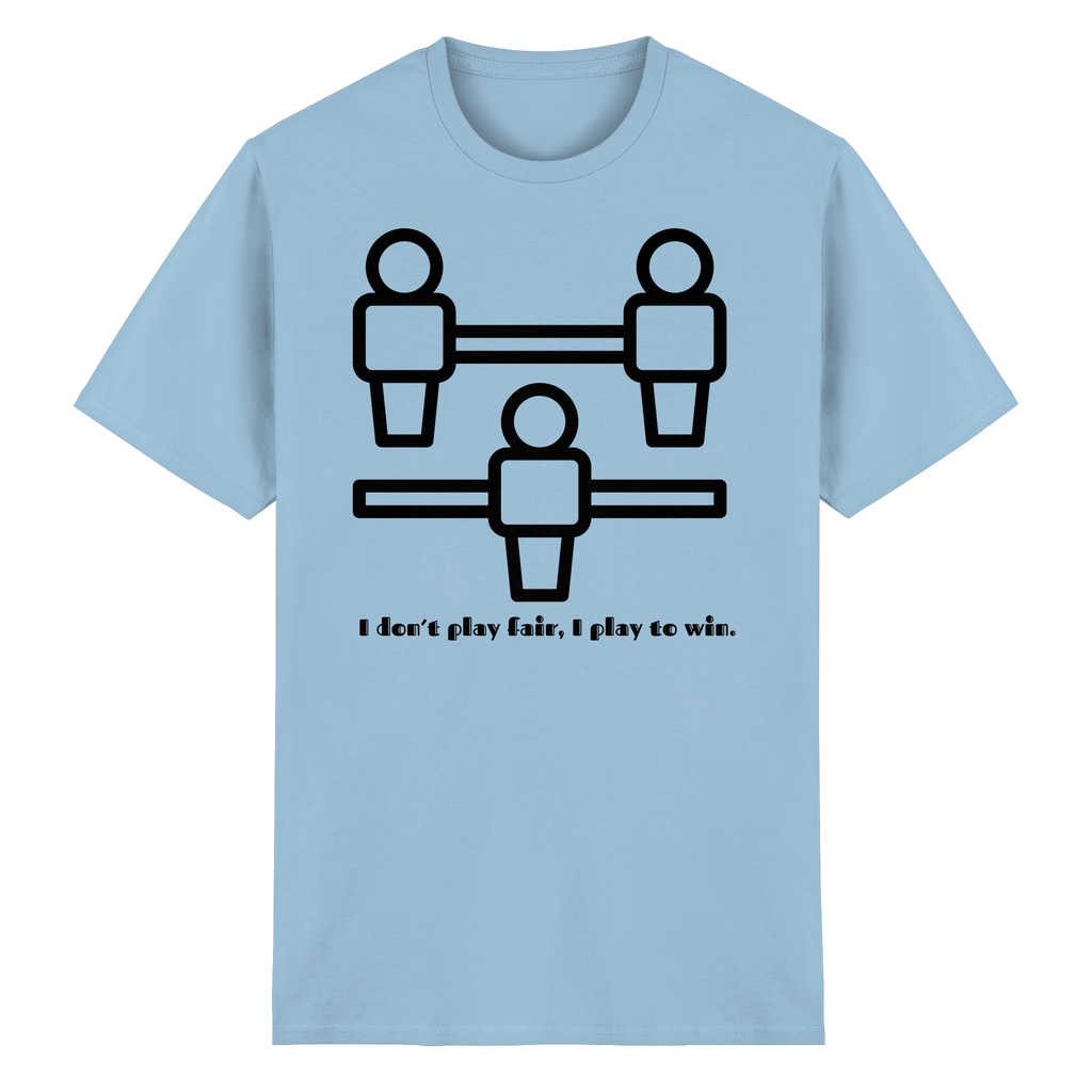 I Don't Play Fair, I Play to Win - Heavy Cotton T-Shirt