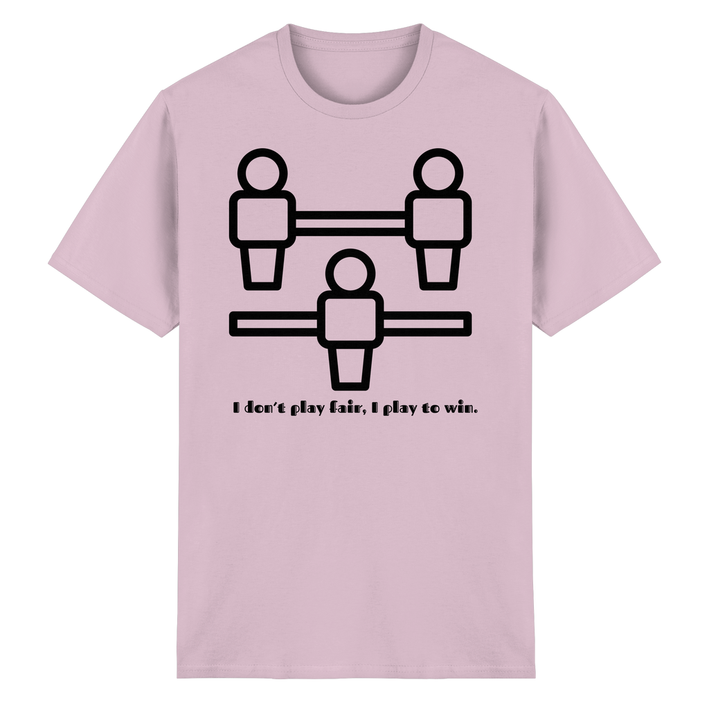 I Don't Play Fair, I Play to Win - Heavy Cotton T-Shirt