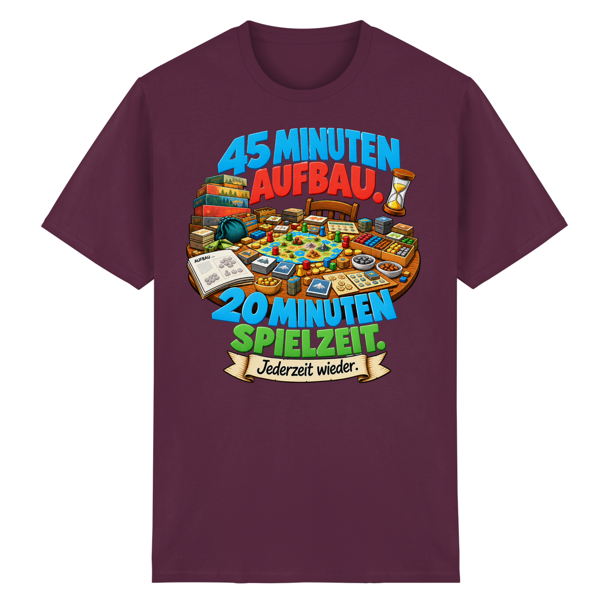 45 Minuten Aufbau. 20 Minuten Spielzeit. - Heavy Cotton T-Shirt