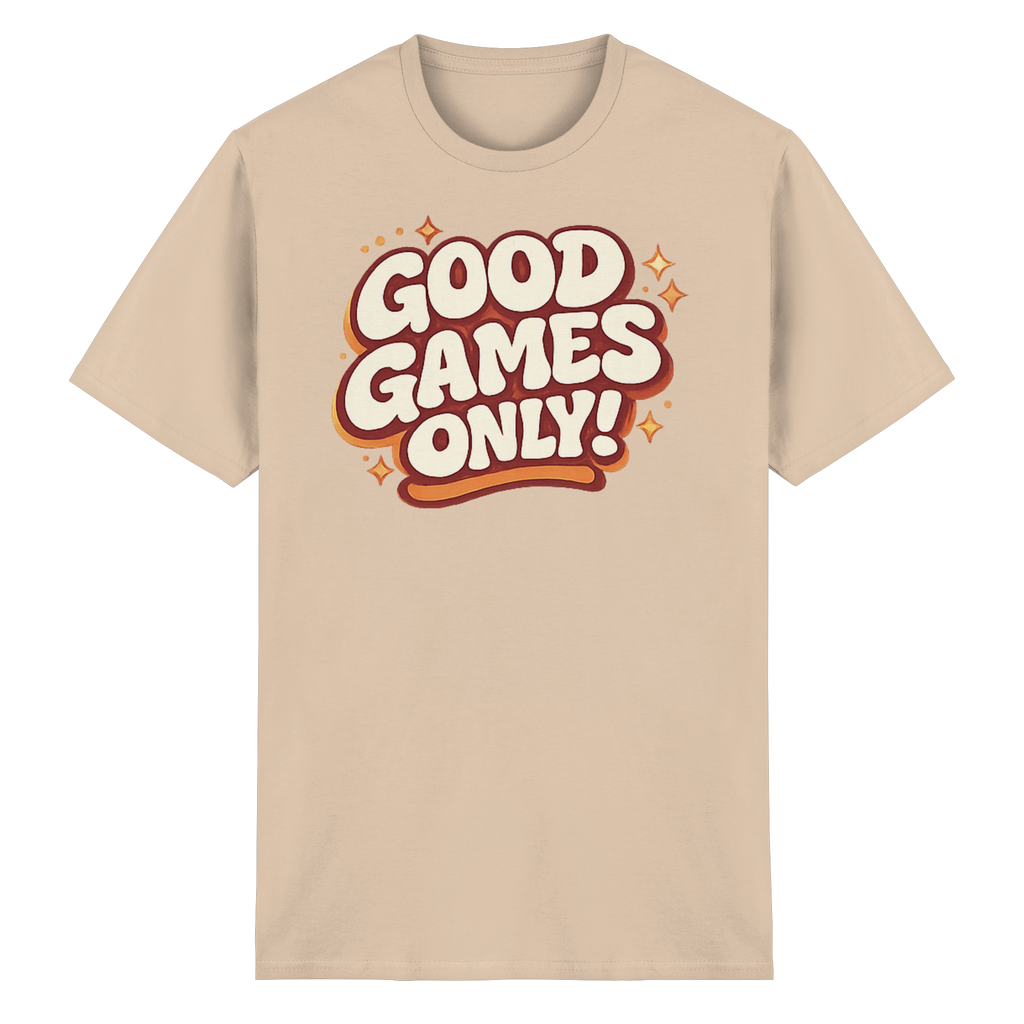 Good Games Only! - Heavy Cotton T-Shirt