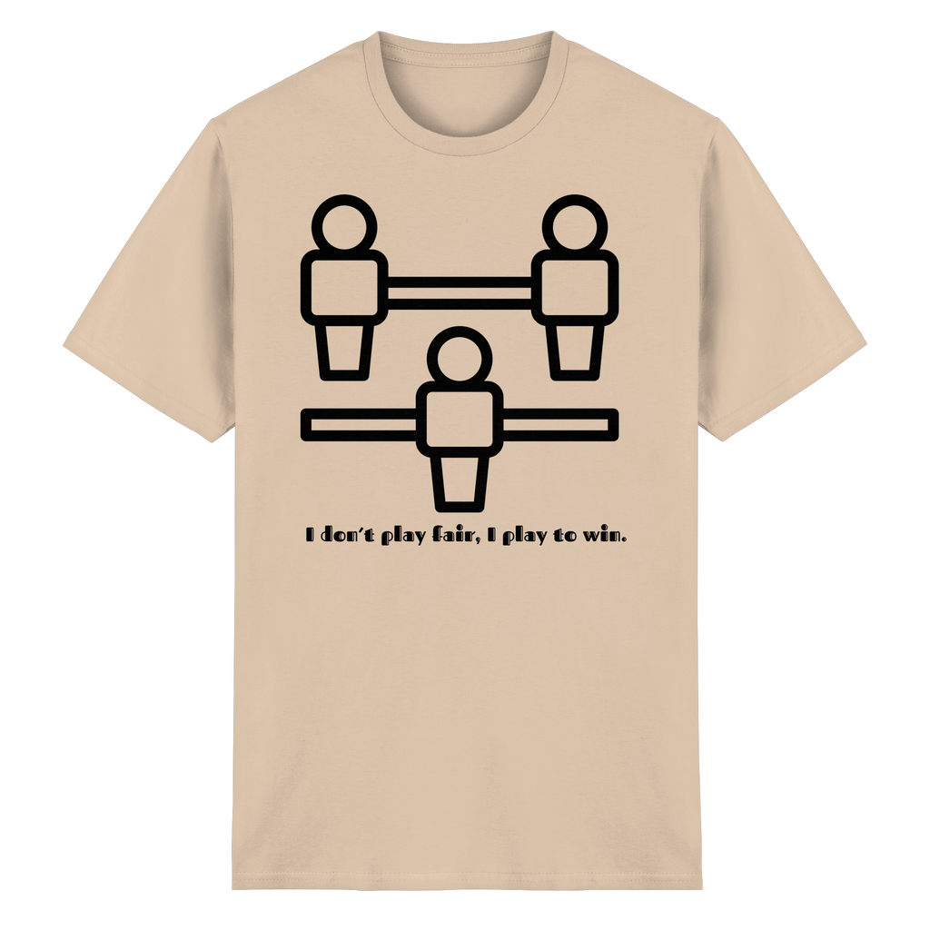 I Don't Play Fair, I Play to Win - Heavy Cotton T-Shirt