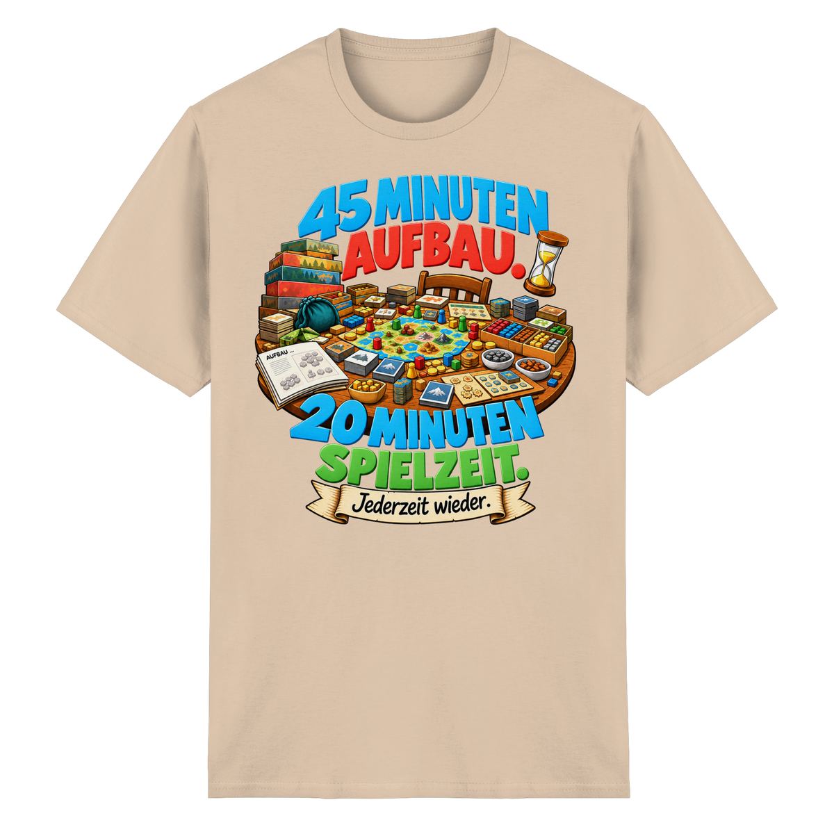 45 Minuten Aufbau. 20 Minuten Spielzeit. - Heavy Cotton T-Shirt