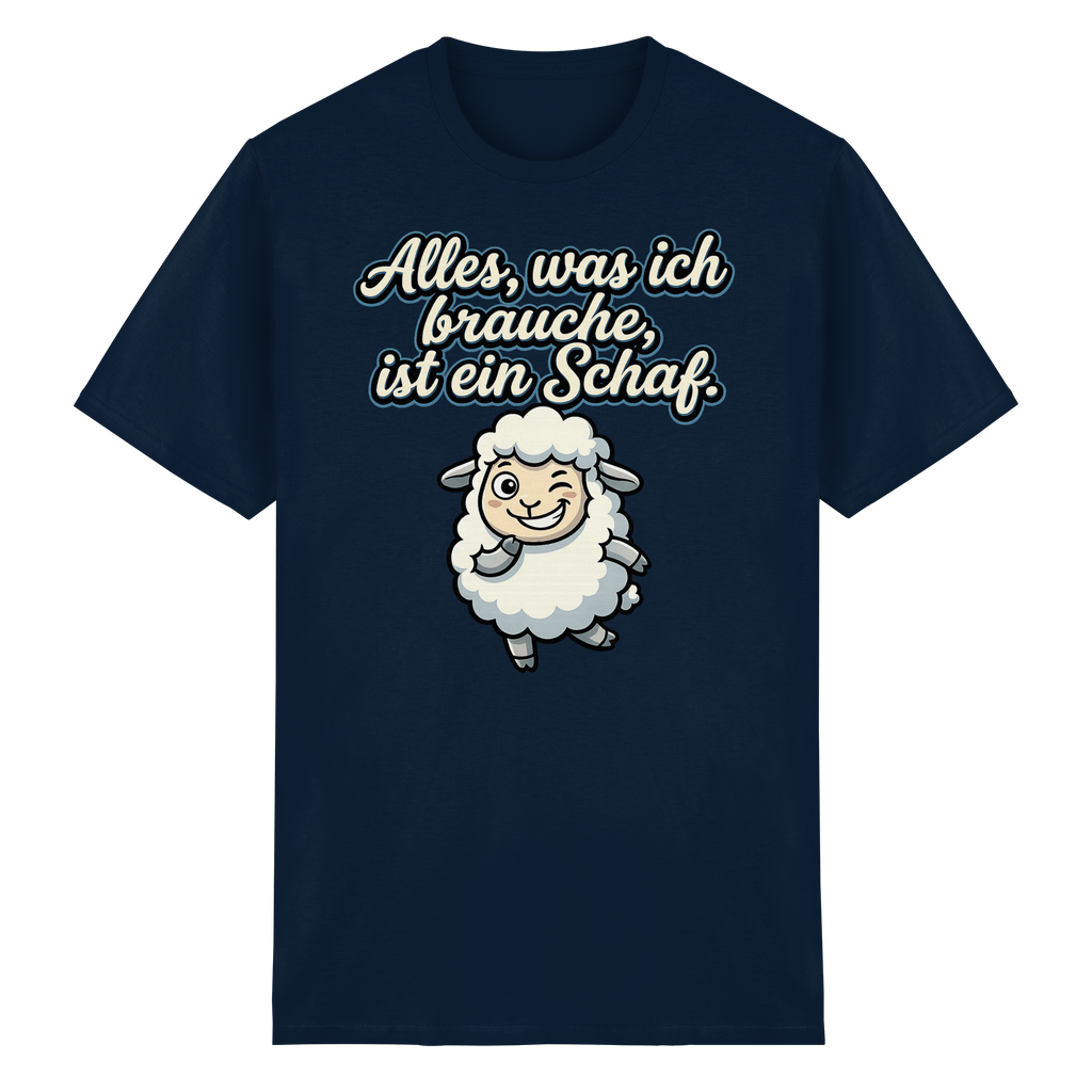 Alles, was ich brauche, ist ein Schaf!  - Heavy Cotton T-Shirt