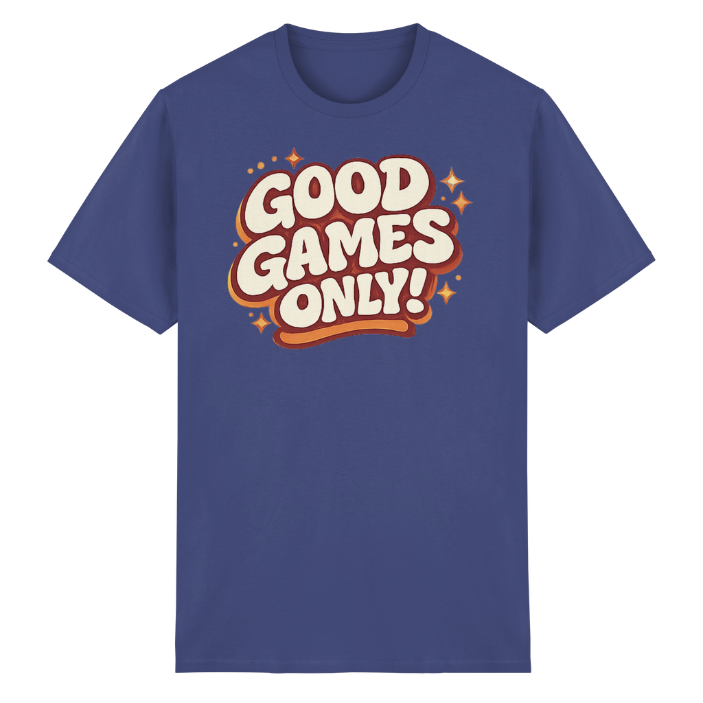 Good Games Only! - Heavy Cotton T-Shirt