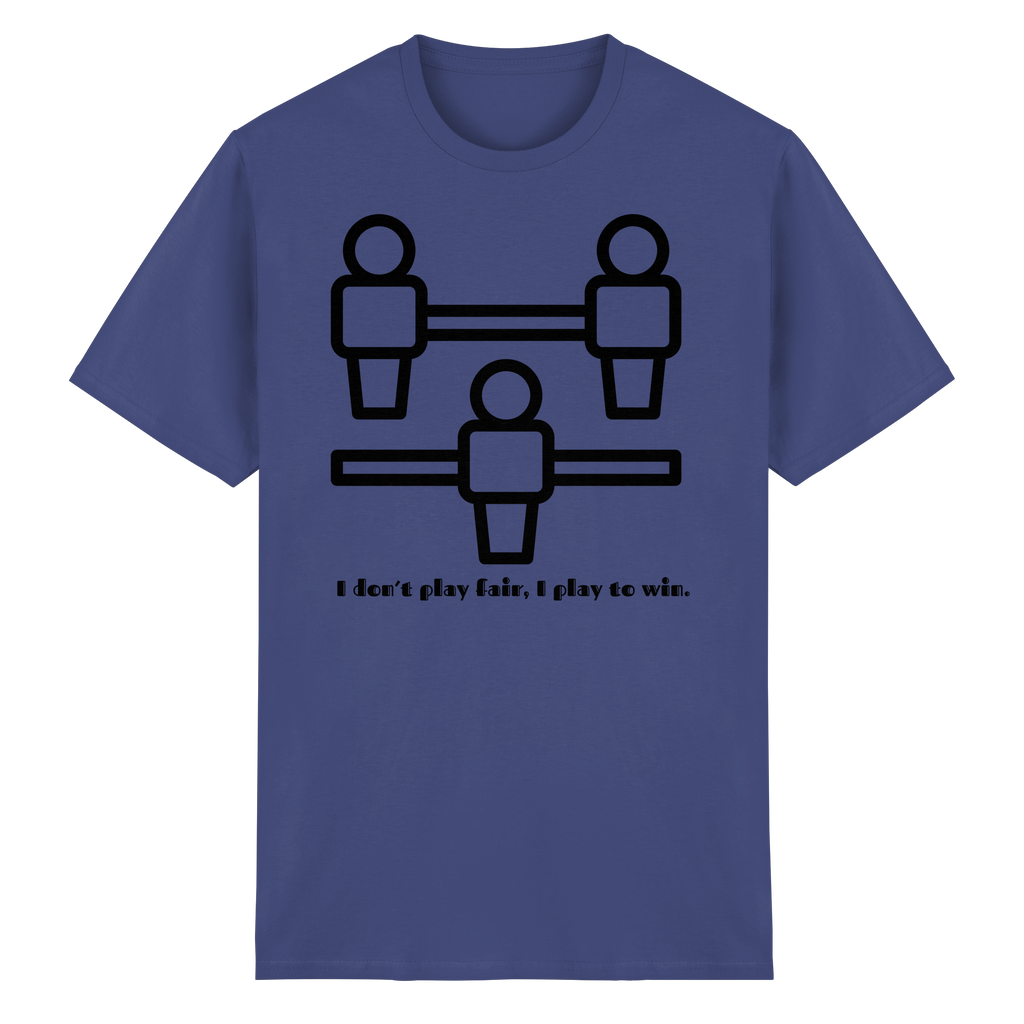 I Don't Play Fair, I Play to Win - Heavy Cotton T-Shirt