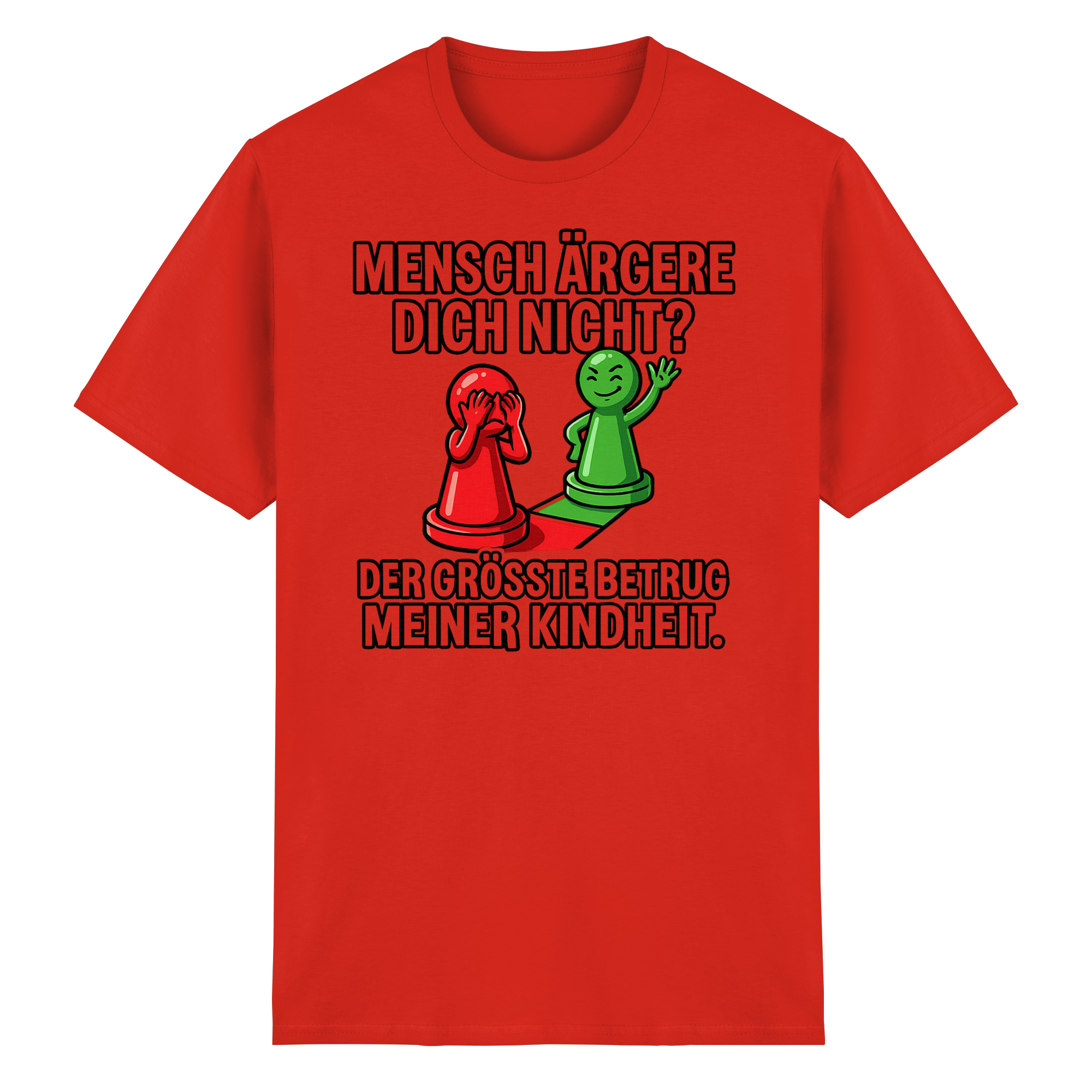 Mensch ärgere dich nicht? – Passiert. - Heavy Cotton T-Shirt