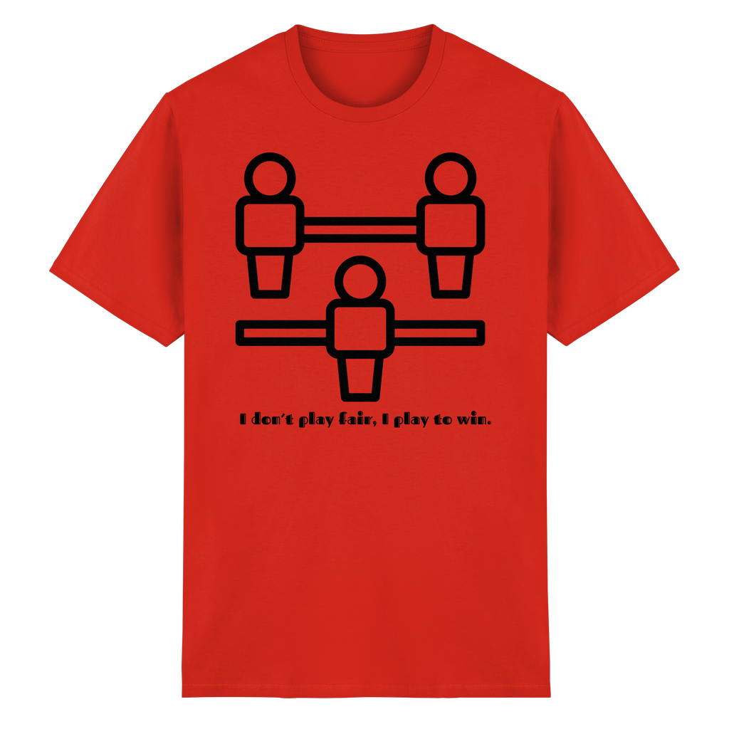 I Don't Play Fair, I Play to Win - Heavy Cotton T-Shirt