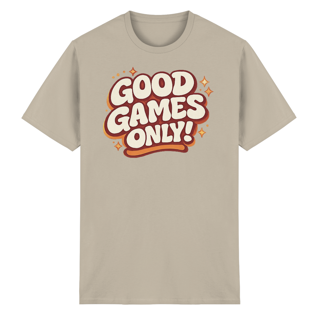 Good Games Only! - Heavy Cotton T-Shirt