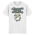Alles, was ich brauche, ist ein Schaf!  - Heavy Cotton T-Shirt